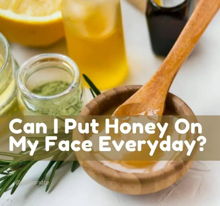 Can I Put Honey On My Face Everyday