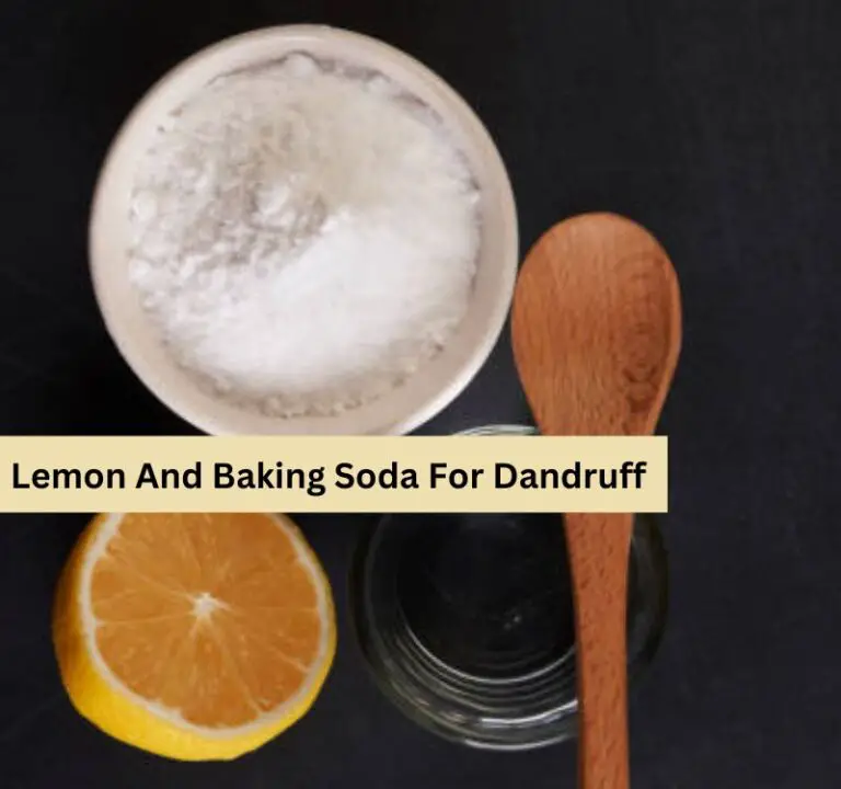 Lemon And Baking Soda For Dandruff