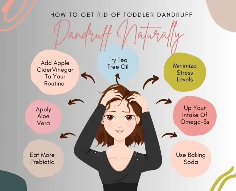 How To Get Rid Of Toddler Dandruff